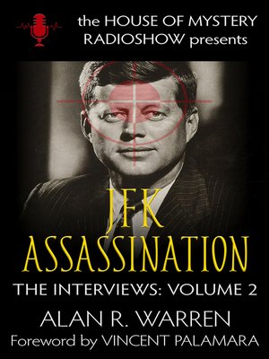 cover image of The JFK Assassination Interviews